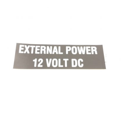 T-016 External Power 12V placard